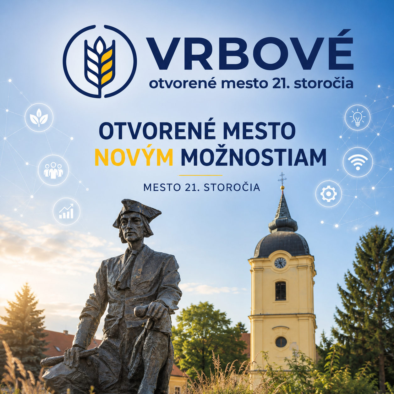Vrbové — otvorené mesto 21. storočia — otvorené mesto novým možnostiam